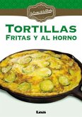 Tortillas 2da. Edición: Fritas Y Al Horno