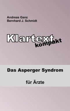 Klartext kompakt - Schmidt, Bernhard J.;Ganz, Andreas