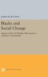 Blacks and Social Change - Bild 1