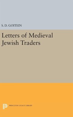 Letters of Medieval Jewish Traders - Goitein, S. D.