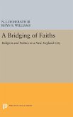 A Bridging of Faiths