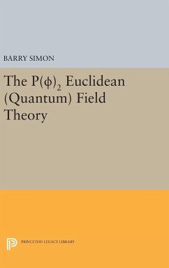 P(0)2 Euclidean (Quantum) Field Theory - Simon, Barry