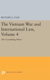 The Vietnam War and International Law, Volume 4