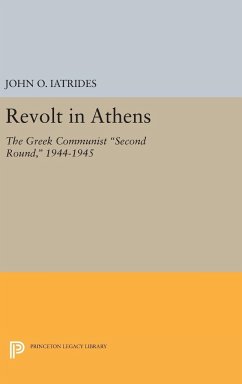 Revolt in Athens - Iatrides, John O.