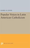 Popular Voices in Latin American Catholicism