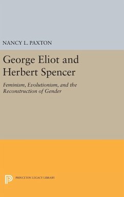 George Eliot and Herbert Spencer - Paxton, Nancy
