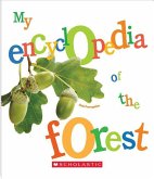 My Encyclopedia of the Forest (My Encyclopedia)