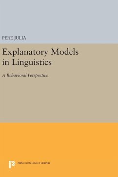 Explanatory Models in Linguistics - Julia, Pere