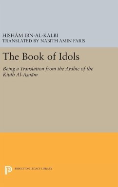 The Book of Idols - al-Kalbi, Ibn