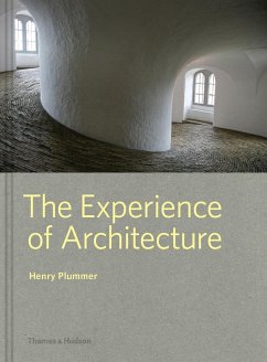 The Experience of Architecture - Plummer, Henry