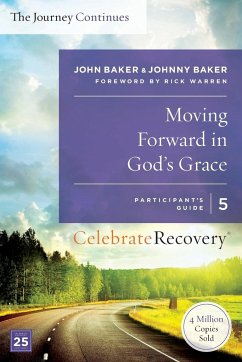 Moving Forward in God's Grace - Baker, John