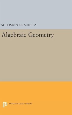 Algebraic Geometry - Lefschetz, Solomon