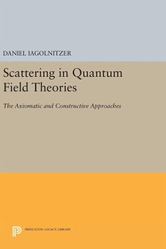 Scattering in Quantum Field Theories - Iagolnitzer, Daniel