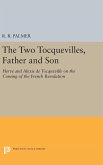 The Two Tocquevilles, Father and Son