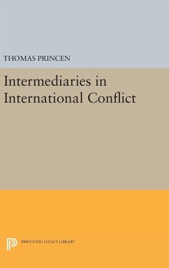 Intermediaries in International Conflict - Princen, Thomas