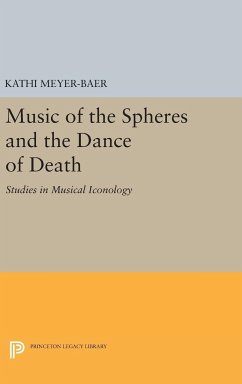 Music of the Spheres and the Dance of Death - Meyer-Baer, Kathi