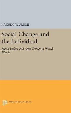 Social Change and the Individual - Tsurumi, Kazuko