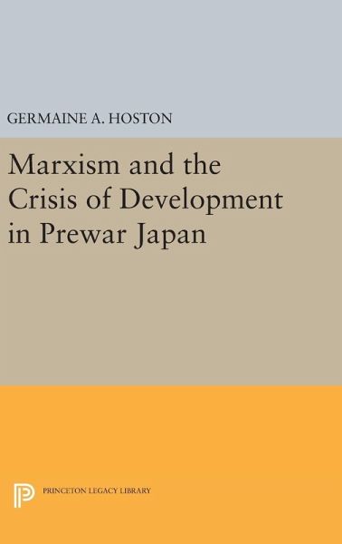 Marxism and the Crisis of Development in Prewar Japan Marxism and the Crisis of Development in Prewar Japan