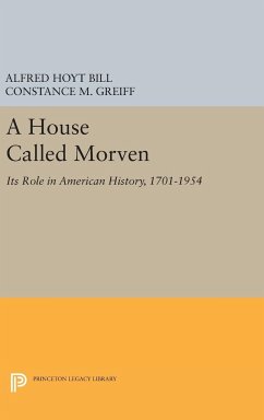 A House Called Morven - Bill, Alfred Hoyt