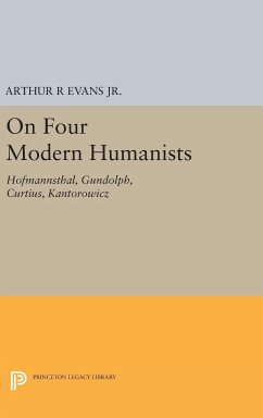 On Four Modern Humanists - Evans, Arthur R