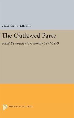 Outlawed Party - Lidtke, Vernon L.