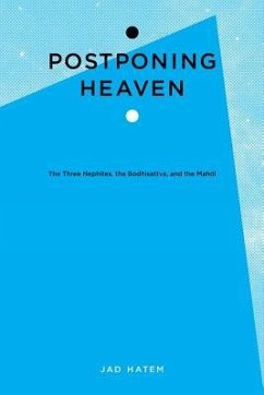 Postponing Heaven - Hatem, Jad