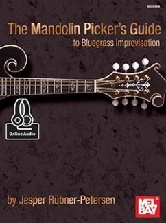 Mandolin Picker's Guide To Bluegrass Improvisation - Jesper Rubner-Peterson