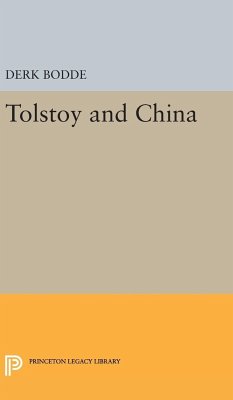 Tolstoy and China - Bodde, Derk