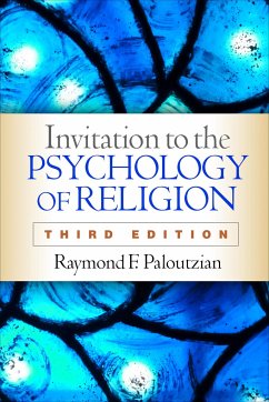 Invitation to the Psychology of Religion, Third Edition - Paloutzian, Raymond F.