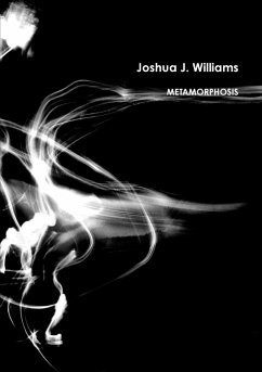 Metamorphosis - Williams, Joshua