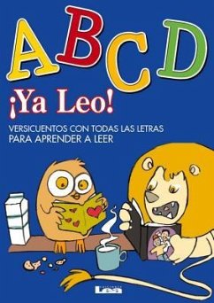 ¡Ya Leo! - ABCD: Versicuentos Con Todas Las Letras Para Aprender a Leer - Santos Sáez, Carlos