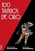 100 Tangos de Oro 2° Ed.