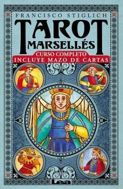 Tarot Marsellés: Curso Completo Con Mazo de Cartas - Stiglich, Francisco