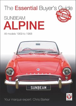 Sunbeam Alpine - All Models 1959 to 1968 - Barker, Chris