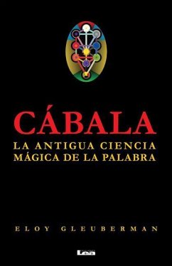 Cábala 2° Ed.: La Antigua Fuerza de la Palabra - Gleuberman, Eloy