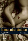 Kamasutra Tantrico: La Plenitud del Sexo