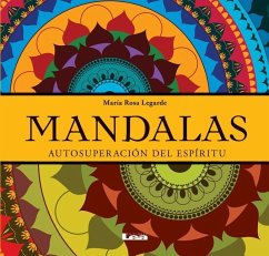 Mandalas - Autosuperación del Espíritu - Rosa Legarde, María