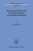 Die personale Reichweite der strafrechtlichen Geschäftsherrenhaftung