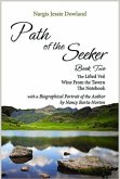 Path of the Seeker Book Two: The Lifted Veil, Wine from the Tavern, the Notebook