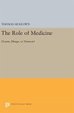 The Role of Medicine