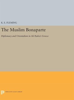 The Muslim Bonaparte - Fleming, K. E.