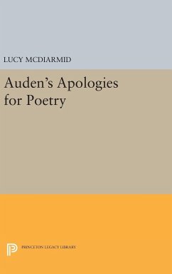 Auden's Apologies for Poetry - Mcdiarmid, Lucy