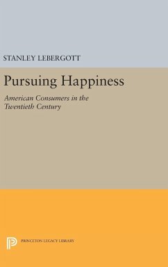 Pursuing Happiness - Lebergott, Stanley