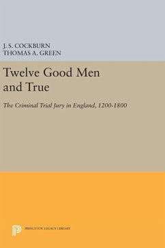 Twelve Good Men and True