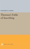 Thoreau's Fable of Inscribing