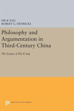 Philosophy and Argumentation in Third-Century China - K'Ang, His; Henricks, Robert G.