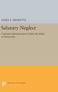 Salutary Neglect - Henretta, James A.