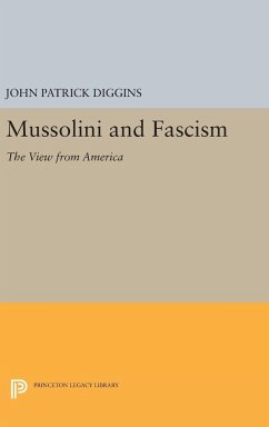 Mussolini and Fascism - Diggins, John Patrick