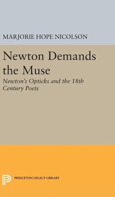 Newton Demands the Muse - Nicolson, Marjorie Hope