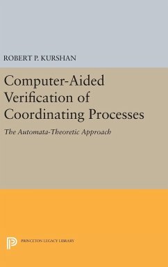 Computer-Aided Verification of Coordinating Processes - Kurshan, Robert P.